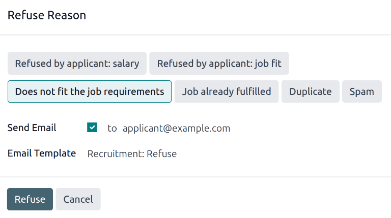 The Refuse Reason pop-up window that appears when refusing an applicant.