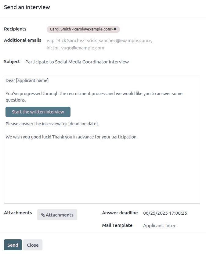 Send a custom survey, also referred to as an interview form, to an applicant using a preconfigured template.